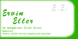 ervin eller business card